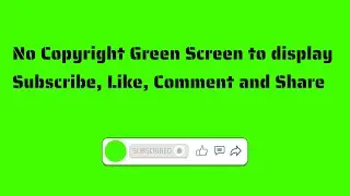 Subscribe Button Green Screen No Copyright