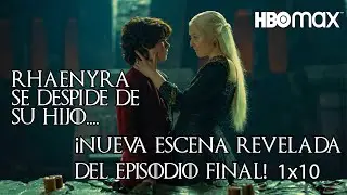 RHAENYRA SE DESPIDE DE LUCERYS... ¡NUEVA ESCENA REVELADA! EPISODIO 10 FINAL de la Casa del Dragón