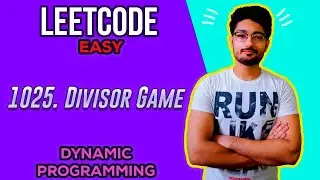 1025. Divisor Game | LEETCODE EASY | DYNAMIC PROGRAMMING