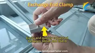 Exchange End Clamp easily and quick convert between 30mm and 35mm panel#solarenergy #solarmounting