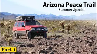AZ Peace Trail Special [Part 1]