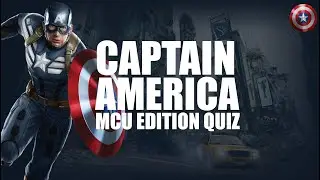 Captain America Quiz- MCU Edition