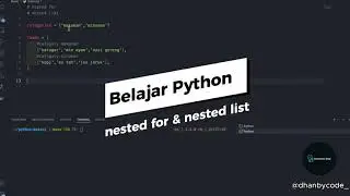 Belajar Python Dasar Untuk Pemula  - nested for & nested list