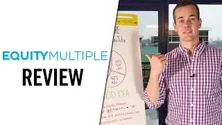 EQUITYMULTIPLE Review | Best Real Estate Platform For Accredited Investors?