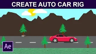 After Effects Tutorials | Car Rig | Auto-Rig