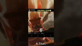 colossal titan entry💀#anime #attackontitan #titan#shots #viralshot #viralvideo #youtubeshorts #eren