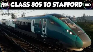 Train Sim World 6  |  Class 805 From Crewe To Stafford