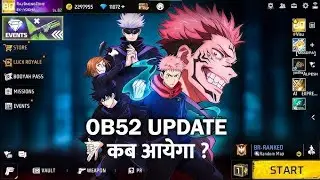 😎Ob52 New UpdateALL ChangesKya kya aaya Hai in Free Fire | FF NEW EVENT UPDATE GARENA FREE FIRE🔥