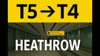 London Heathrow Airport Guide ✈️ From Terminal 5 to Terminal 4 &ndash; Easy Transfer Walkthrough