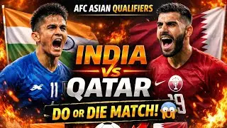 India vs Qatar | Asian Qualifiers Football Match | Thriller Finish 🇮🇳⚽ / 87-365 days.....