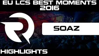 SOAZ - OG - Best moments - STEAL - Highlights - Origen - EU LCS SUMMER 2016 LOL