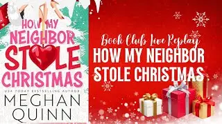 Book Club Live Replay: HOW MY NEIGHBOR STOLE CHRISTMAS, Day 14