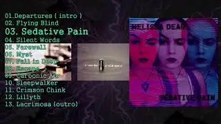 Melissa Dead /  Sedative Pain /  2019 /  Full Album