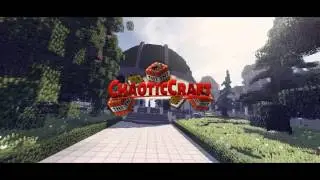 Chaoticcraft NEW MAP CHECK IT OUT