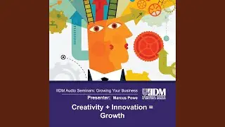 A Real Life Example Where Creativity Plus Innovation Has Equalled Growth