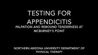 Palpation and Rebound Tenderness Examination at McBurney's Point