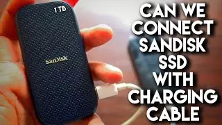 How To Connect Sandisk Portable Ssd With A Charging Cable