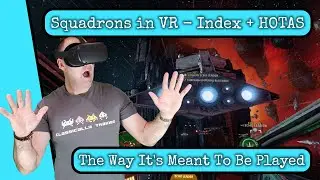 Star Wars Squadrons Single Player Review In VR - The Joy Of X-Wing Valve Index Thrustmaster HOTAS