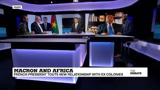 Macron and Africa: French president touts new relationship with former colonies
