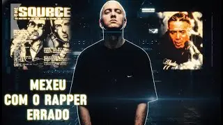 COMO EMINEM ENTERR0U A MAIOR REVISTA DO HIP HOP (THE SOURCE)