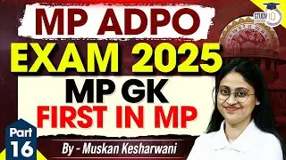 MP ADPO Exam 2025 | MP GK First in MP | Muskan Mam | Studyiq judiciary