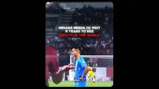 Indian football needs to wait 6 years 🇮🇳😢💔 #shorts #indianfootball #india #chhetri