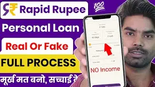 Rapid Rupee Loan App Review 2025 | Rapid Rupee Loan App se Loan Kaise Le | Rapid Rupee Loan App