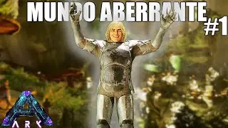 MUNDO ABERRANTE  #1🔥🔥🔥🔥{ ARK Survival Ascended (ABERRATION)}.