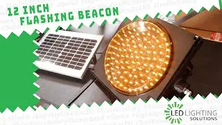12 inch Flashing Beacon By LED Lighting Solutions
