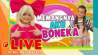 Mazaya Live BXC memangnya Aku boneka