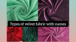 Types of Velvet fabric with their names/ velvet types for women/ guide of velvet, @shahwarqamar0296