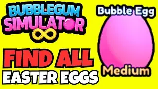 How to FIND ALL Easter Eggs in Bubblegum Simulator INFINITY!