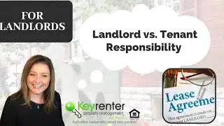 Landlord vs. Tenant Responsibility in Rental Homes