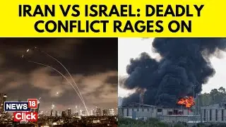 Air Defenses Activated Over Tehran Amid Expanding Israel Strikes | Israel Iran War Update | N18G