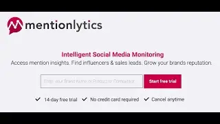 Мониторинг и прослушивание социальных сетей с помощью Mentionlytics