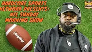 Hardcore Sports Network Presents: NFL Sunday Morning Show | NFL Divisional Round