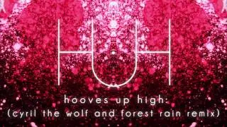 Silva Hound ft. Rina-chan - Hooves Up High (Cyril The Wolf and Forest Rain Remix)