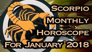 Scorpio Horoscope | January Monthly Horoscopes 2018 In Hindi