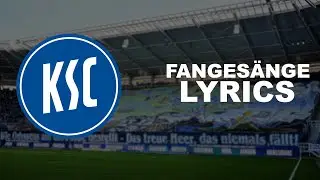 KARLSRUHER SC | FANGES&Auml;NGE (Lyrics)