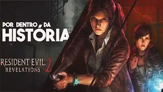 A HISTÓRIA DE RESIDENT REVELATIONS 2
