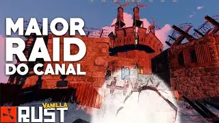 BIG RAID | UM DOS MAIORES LOOTS JA VISTOS NO RUST VANILLA - Rust