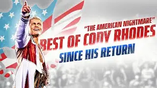 Best of Cody Rhodes since his return: Full Match Marathon