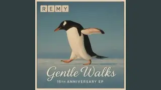 Gentle Walks (Remaster 2025)
