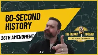 60-Second History:26th Amendment