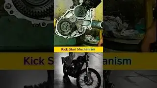 Kick Start Mechanism | How Motorcycle Engines Engage and Start Using Gear and Lever System