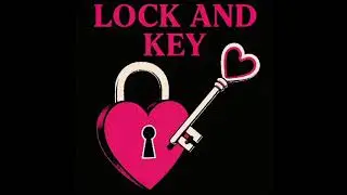 Lock And Key