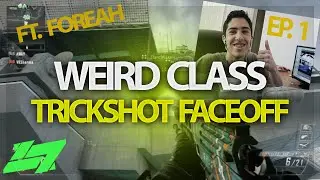 Weird Class Trickshot Faceoff Ep. 1 (BO2 ft. Foreah) #L7D200K