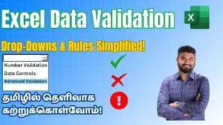 Excel Data Validation in Tamil | Drop-Down Lists & Custom Rules Tutorial