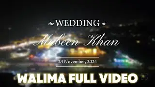 Mubeen Khan Walima Full 4k Video by Rehanu Production 📸