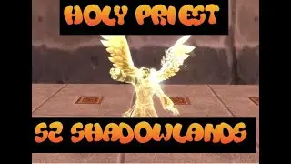9.1 Holy Priest season2 PvP Guide Shadowlands